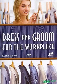 Dress and groom for the workplace