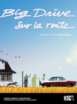 Big drive = Sur la route