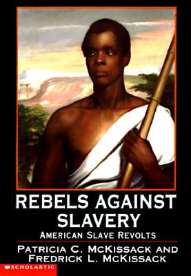 Rebels against slavery : American slave revolts
