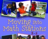 Moving into math stations, K-2