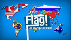 Flag! Les drapeaux du monde