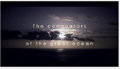 The conquerors of the great ocean