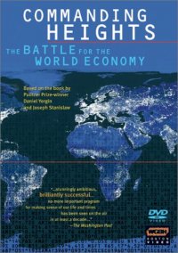 Commanding heights: the battle for the world economy : Disc 1,  the battle of ideas