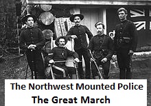 The North-West Mounted Police : the great march