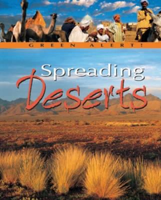 Spreading deserts