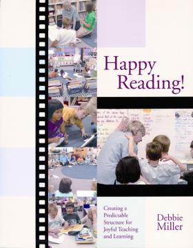 Happy reading! : creating a predictable structure for joyful teaching and learning