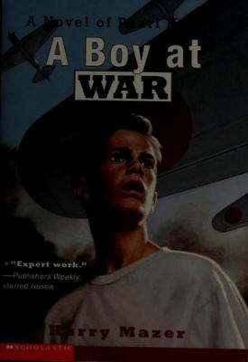 A boy at war : a novel of Pearl Harbor