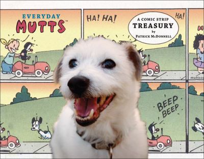 Everyday mutts : a comic strip treasury