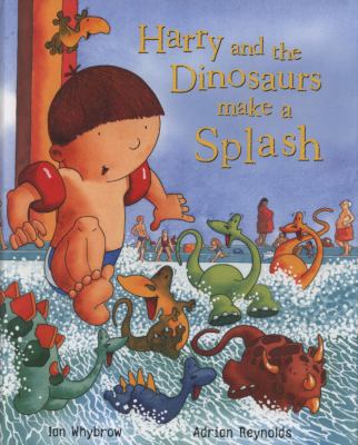 Harry and the dinosaurs make a splash