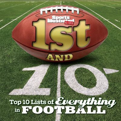 1st and 10 : top 10 lists of everything football