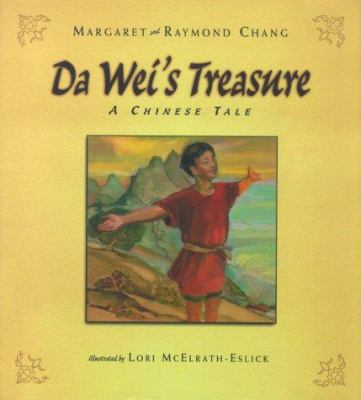 Da Wei's treasure : a Chinese tale