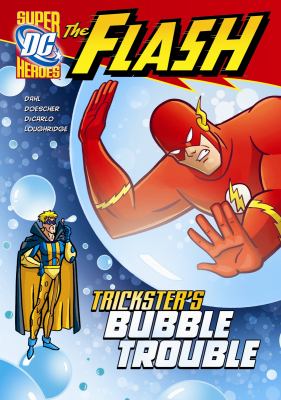 Trickster's bubble trouble