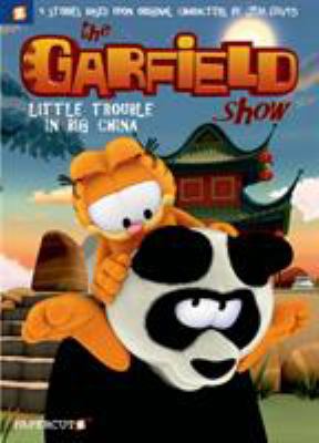 The Garfield Show. #4, Little trouble in big China /