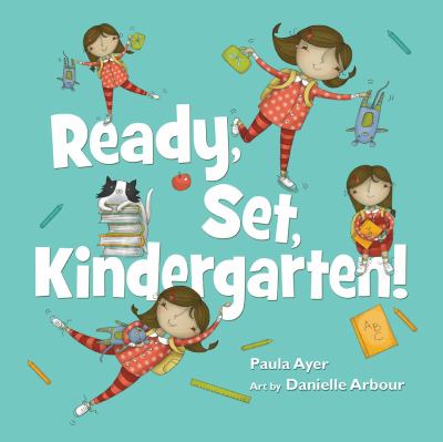 Ready, set, kindergarten!