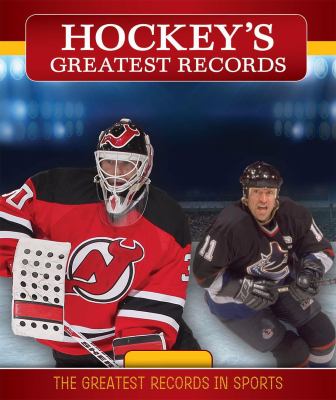 Hockey's greatest records