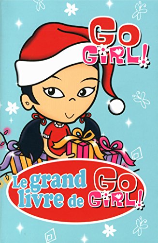 Le grand livre de Go girl! 6 /