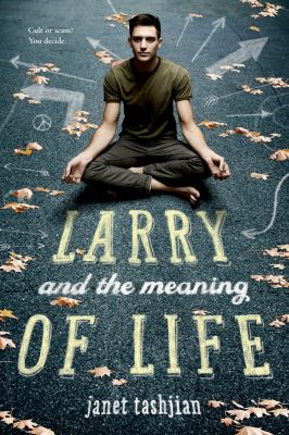 Larry and the meaning of life