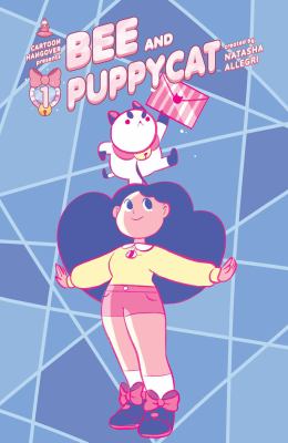 Bee and PuppyCat. Volume one /