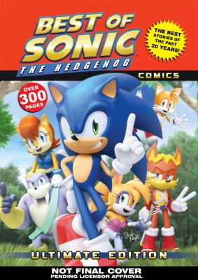 Best of Sonic the Hedgehog comics : ultimate collection.