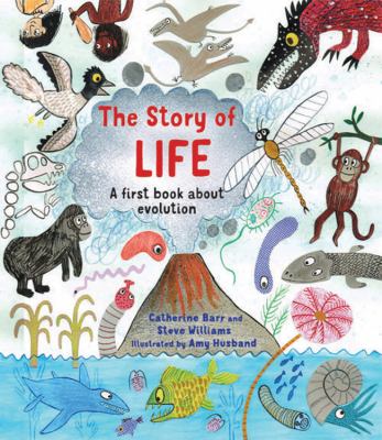 Story of life : a first book about evolution