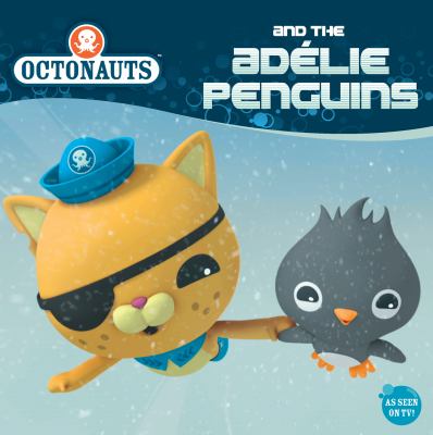 Octonauts and the Adélie penguins