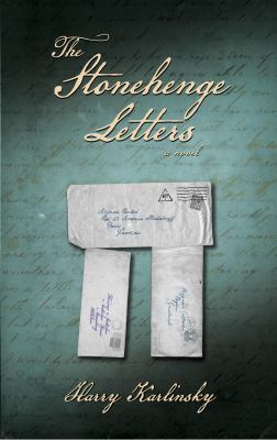 The Stonehenge letters : a novel