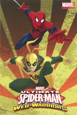 Ultimate Spider-man : web warriors