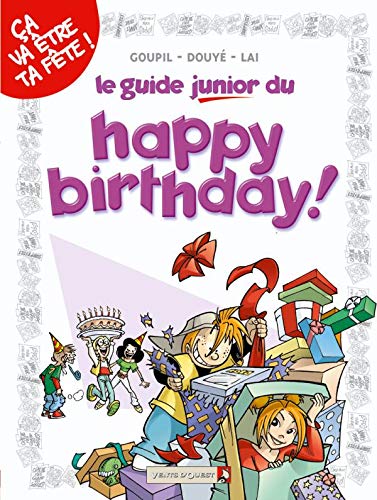 Le guide junior du happy birthday!