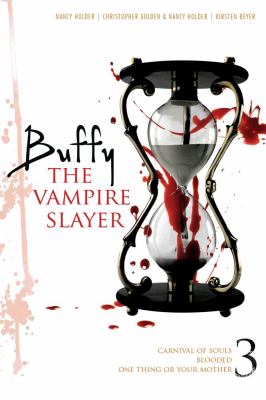 Buffy the vampire slayer. 3.