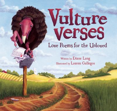 Vulture verses : love poems for the unloved