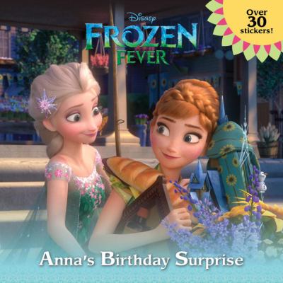 Anna's birthday surprise