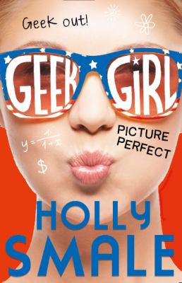 Picture perfect : No. 3 : Geek girl