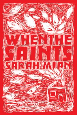 When the Saints : a novel