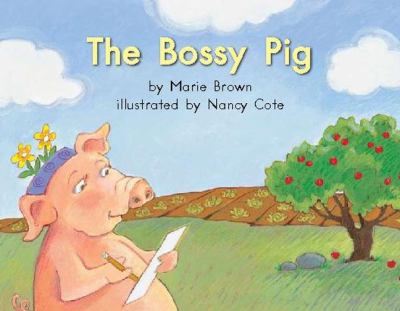 The bossy pig