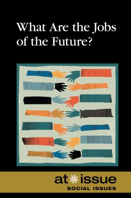 What are the jobs of the future?