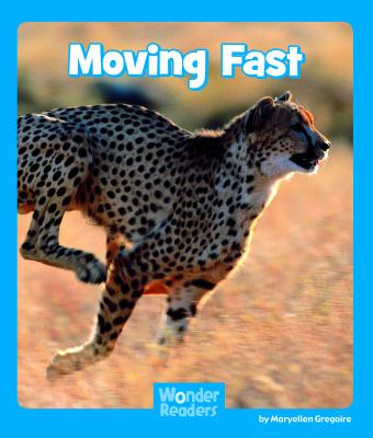 Moving fast