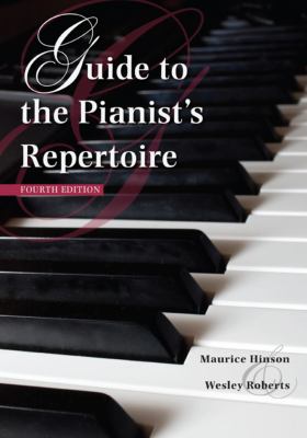 Guide to the pianist's repertoire