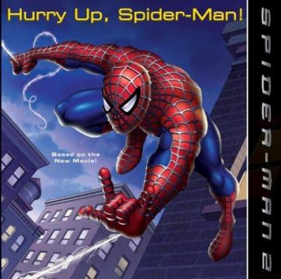 Spider-Man 2. Hurry up, Spider-Man! /