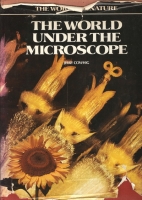 The world under the microscope