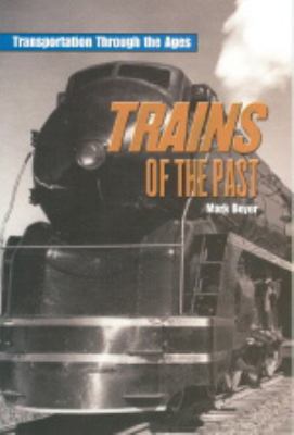 Trains of the past