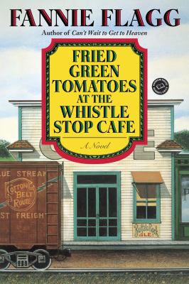 Fried green tomatoes at the Whistle Stop Cafe