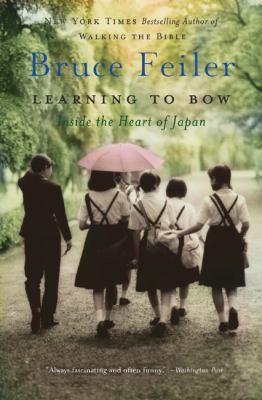 Learning to bow : inside the heart of Japan