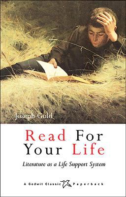 Read for your life : literature as a life support system