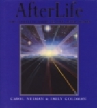 Afterlife : the complete guide to life after death