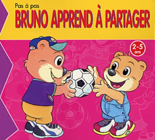 Bruno apprend à partager