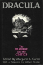 Dracula : the vampire and the critics
