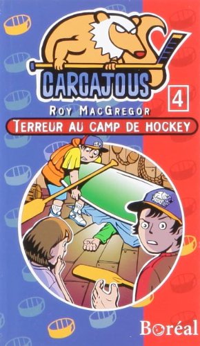 Terreur au camp de hockey