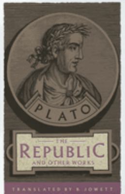 The republic and other works