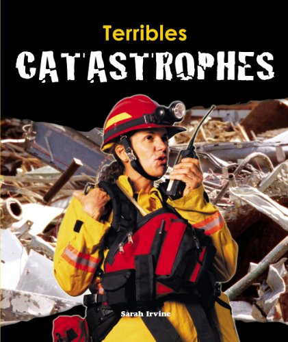 Terribles catastrophes