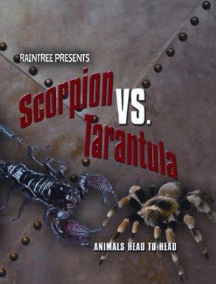 Scorpion vs. tarantula